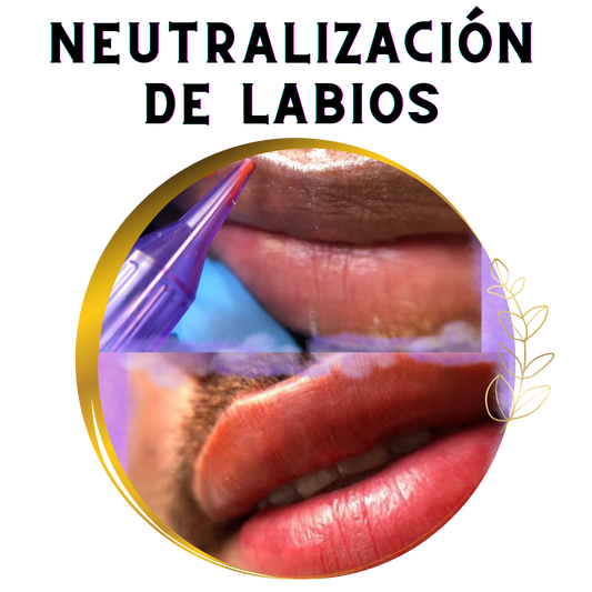 neutralización  de Labios